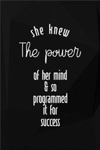 She Knew The Power Of Her Mind & So Programmed It For Success