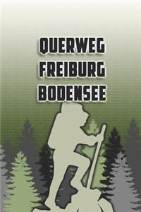 Querweg Freiburg Bodensee