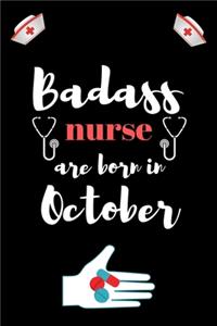 Bad ass nurse are born in October