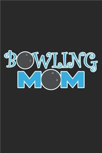 Bowling Mom