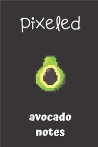 pixeled avocado notes