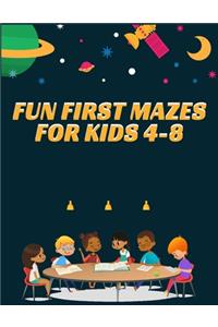 Fun First Mazes For Kids 4-8