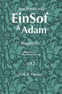 Kabbalah with EinSof & Adam vol 2