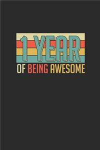 1 Year Of Being Awesome