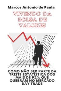 Vivendo da Bolsa de Valores