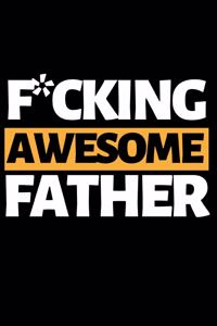 F*ucking Awesome Father