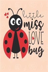 Little miss love bug