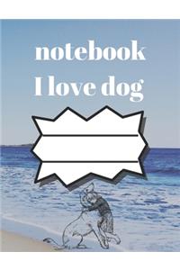 i love dog notebook