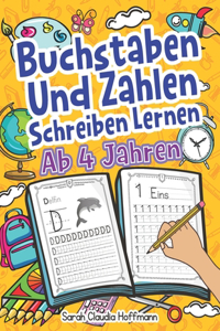 Buchstaben Und Zahlen Schreiben Lernen Ab 4 Jahren