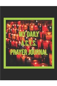 My Daily A.C.T.S. Prayer Journal