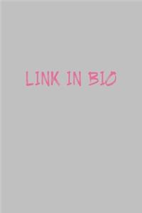 Link In Bio Social Media Meme Notebook