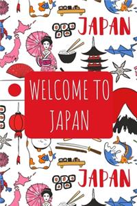 Welcome to Japan