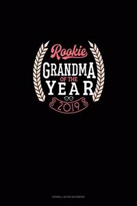 Rookie Grandma Of The Year 2019