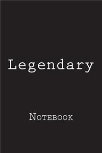 Legendary