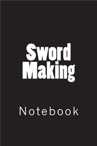 Sword Making