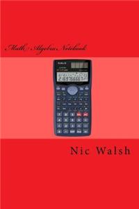 Math Algebra Notebook