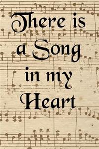 There is a Song in my Heart