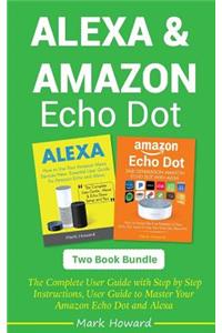Alexa and Amazon Echo Dot
