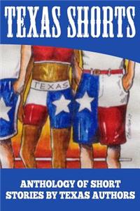 Texas Shorts Vol 1