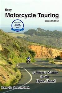 Easy Motorcycle Touring