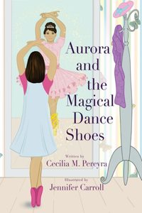 Aurora and the Magical Dance Shoes