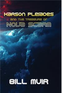 Karson Pleiades and the Treasure of Nova Scarm
