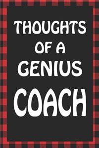 Thoughts of a Genius Coach