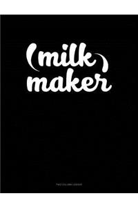 Milk Maker