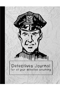 Detectives Journal for All Your Detective Sleuthing