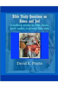 Bible Study Questions on Hosea and Joel