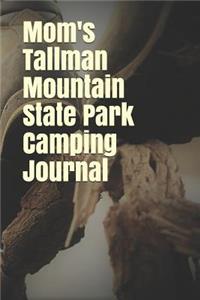 Mom's Tallman Mountain State Park Camping Journal