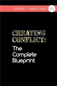Creating Conflict