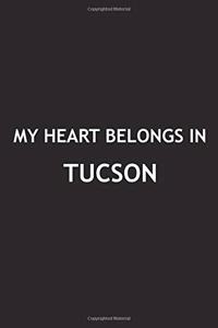 My Heart Belongs in Tucson