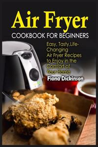 Air Fryer Cookbook for Beginners