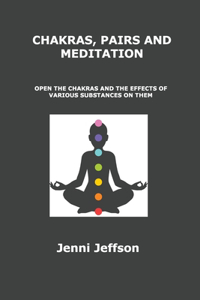 Chakras, Pairs and Meditation