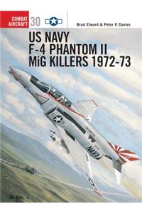 US Navy F-4 Phantom II MiG Killers