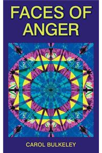 Faces of Anger