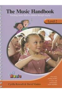 The Music Handbook - Level 2