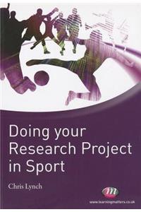 Doing Your Research Project in Sport