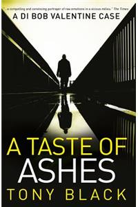 A Taste of Ashes
