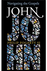 Navigating the Gospels - John