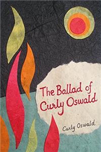 The Ballad of Curly Oswald