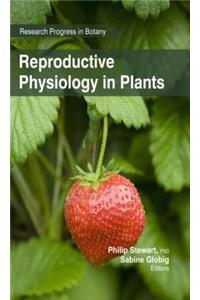 Reproductive Physiology in Plants