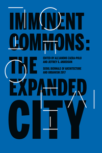 Imminent Commons: The Expanded City