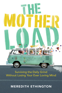 Mother Load