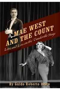 Mae West and the Count