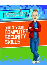 Build Your Computer Security Skills
