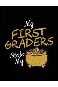 My First Graders Stole My