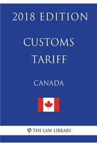 Customs Tariff (Canada) - 2018 Edition