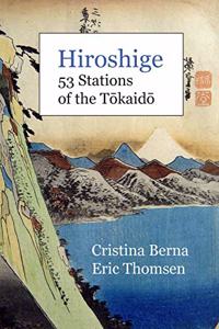 Hiroshige 53 Stations of the Tōkaidō